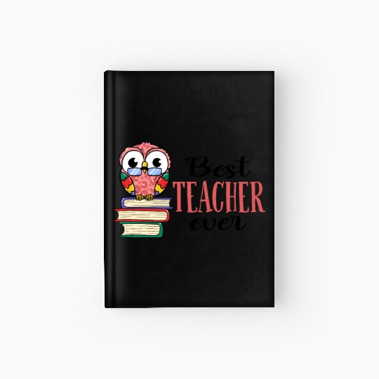 Best Teacher Ever Owl Books Teaching Hardcover Journal