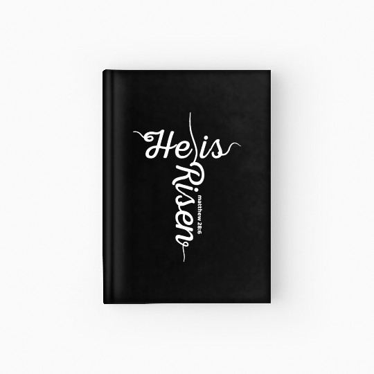 He Is Risen Matthew 28:6 Christian Easter Jesus Hardcover Journal