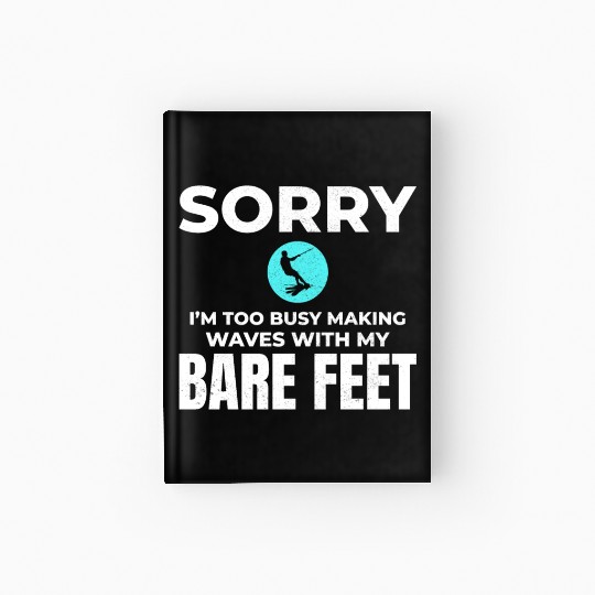 Barefoot Water Skiing Extreme Sports Barefooting Hardcover Journal