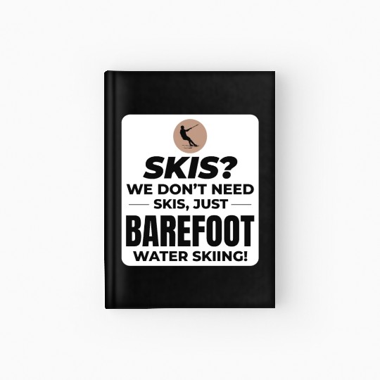 Barefoot Water Skiing Extreme Sports Barefooting Hardcover Journal