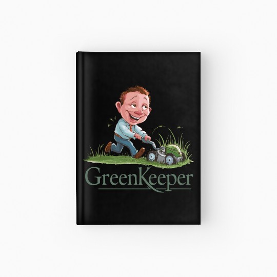 Greenkeeper Lawn Mower Gardener Garden Gift Idea Hardcover Journal