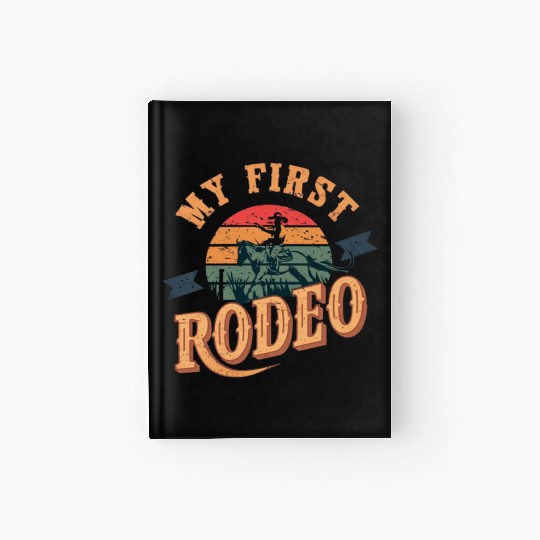 My First Rodeo Hardcover Journal