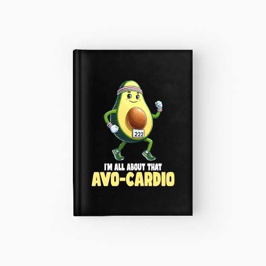 All About That Avo-Cardio Fun Run Hardcover Journal