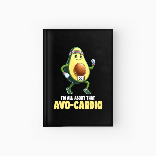 All About That Avo-Cardio Fun Run Hardcover Journal