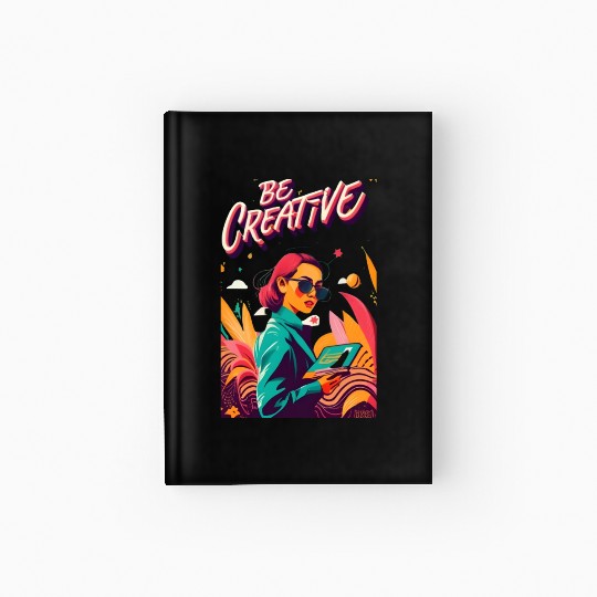 "Be Creative" Hardcover Journal Can Spark Endless Inspiration