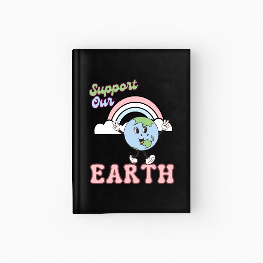 Support Our Earth Day Hardcover Journal