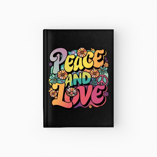 Peace And Love Hippie 1960`s 1970`s Hardcover Journal