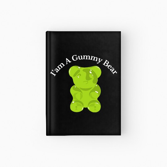 I'm A Gummy Bear Hardcover Journal