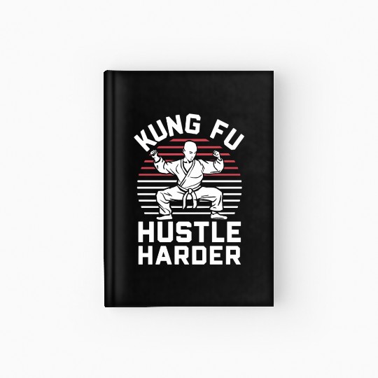 Kung Fu Chinese Kung Fu Asian Kung Fu Self defense Hardcover Journal