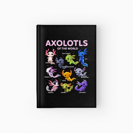 Axolotl Hardcover Journal Kawaii Axolotls of the World