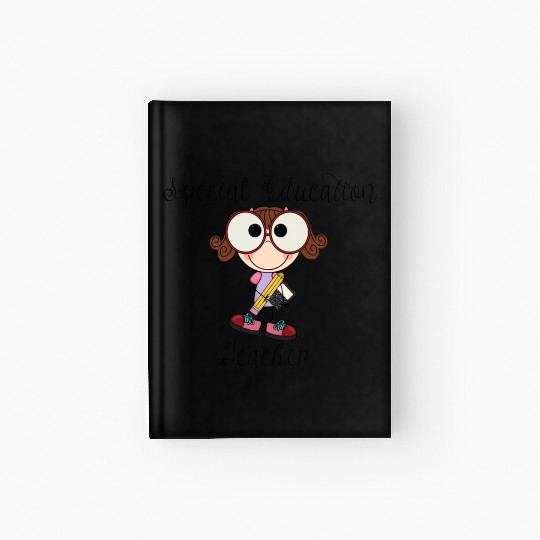 Special Education Teacher Hardcover Journal
