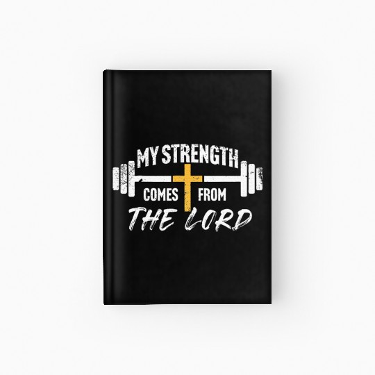 My Strength Christian Men Bible Verse Gym Workout Hardcover Journal