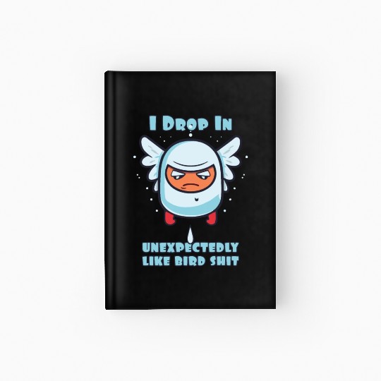 Unexpected Drop-In: Surprise Visit Hardcover Journal