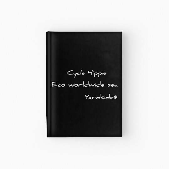 Cycle Hippie Eco worldwide sea Yardside Hardcover Journal