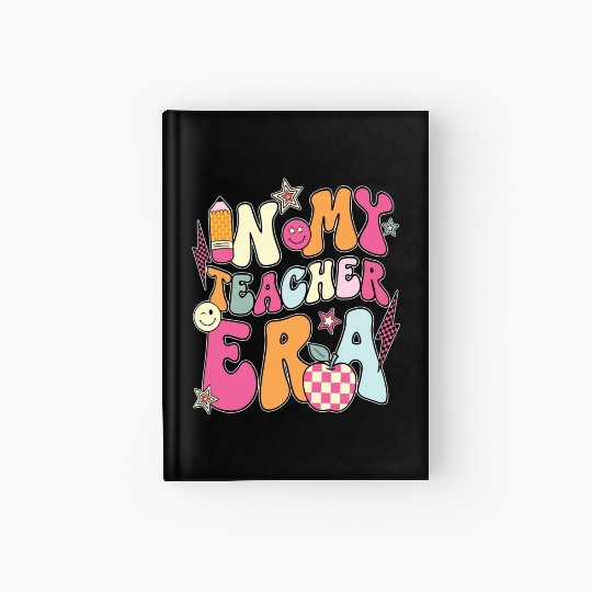 In My Teacher Era Hardcover Journal