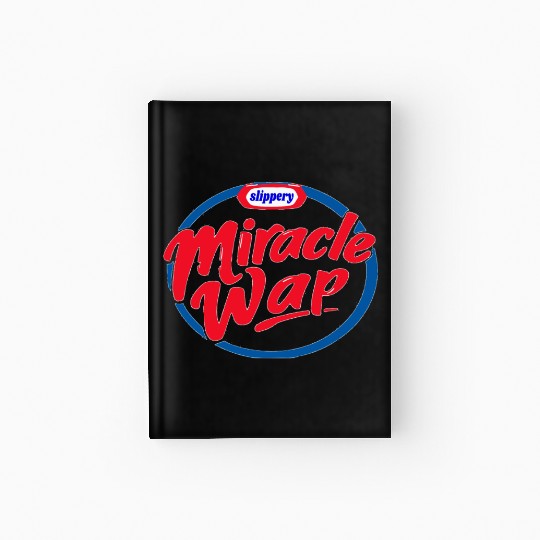 MIRACLE WAP RAP SONG LYRIC MEME Hardcover Journal