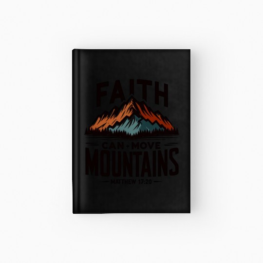 Faith Can Move Mountains Matthew 17:20 Retro Hardcover Journal