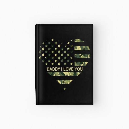 I Love Daddy American Flag Heart Gift Fathers Day Hardcover Journal