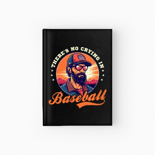 4th Of July Baseball Coach No Crying In Baseball Hardcover Journal