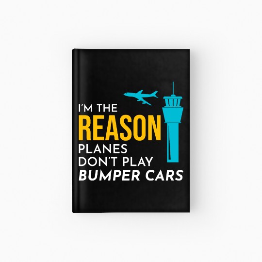 Air Traffic Controller ATC Aviation Humor Airplane Hardcover Journal