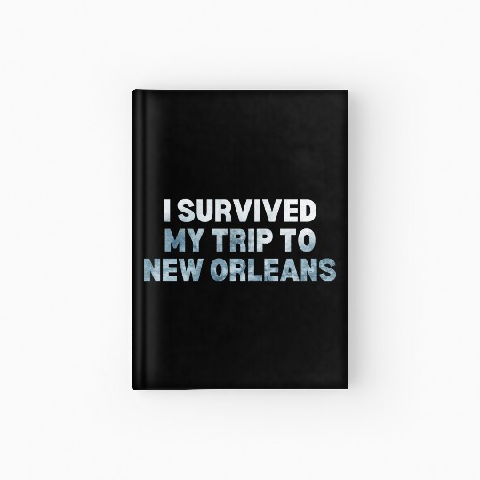 My Trip Traveler Vacation New Orleans Hardcover Journal