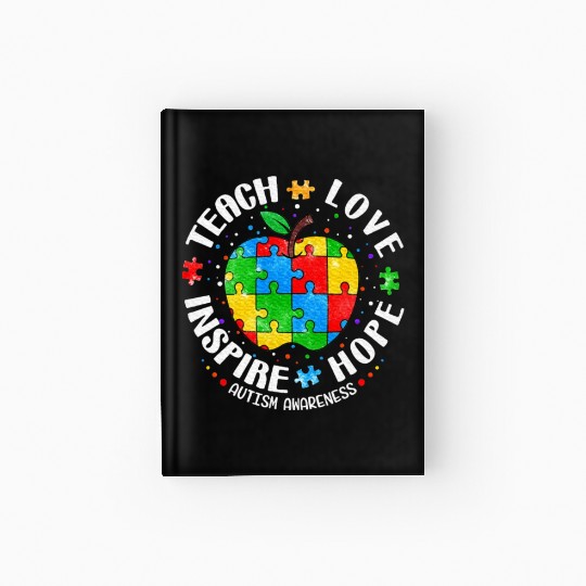 Autism Awareness Teacher Apple Teach Hope Love Hardcover Journal