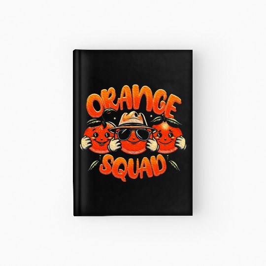 Orange Citrus Fruit Lover Orange Squad Meme Hardcover Journal