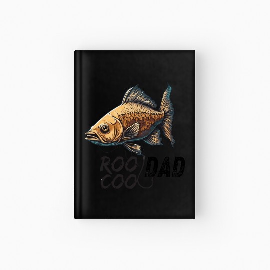 Funy Father's Day Reel Cool Dad Crazy Dog Dad Fish Hardcover Journal