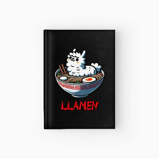 Llamen Noodles Chinese Food Alpaca Llama Lover Hardcover Journal
