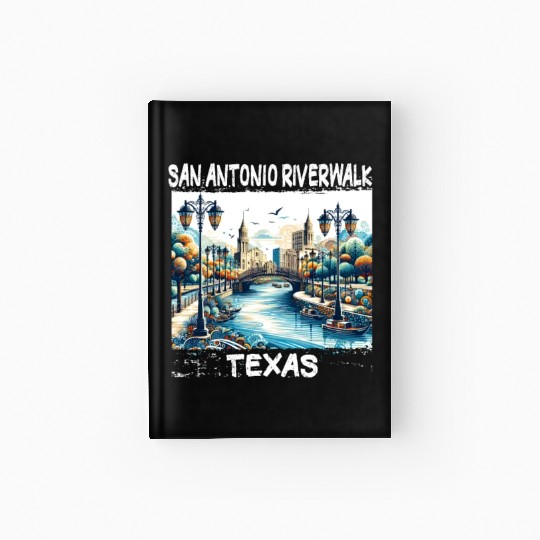 San Antonio Riverwalk Hardcover Journal