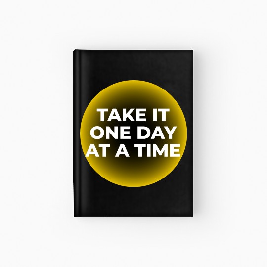 One Day at a Time Hardcover Journal