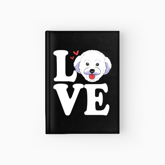 Cute Dog Face I Love My Bichon Frise Hardcover Journal