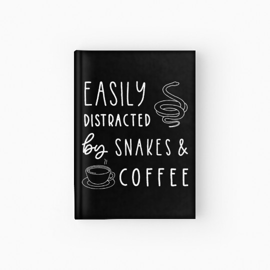 Snake Lover, Reptile Coffee Lover, Pet Snake Hardcover Journal