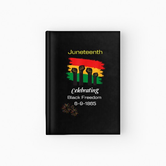 Juneteenth celebrating black freedom history Hardcover Journal