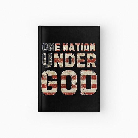 US American Flag One Nation Under God 4th Of July Hardcover Journal