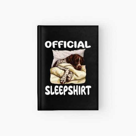 German Shorthaired Pointer Dog Official Sleep Hardcover Journal