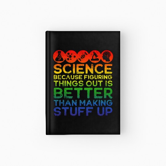 Science Lover, Science Teacher, Science Is Real Hardcover Journal