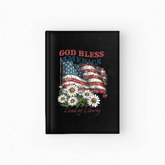 God Bless America 4th Of July US Flag Daisy Hardcover Journal