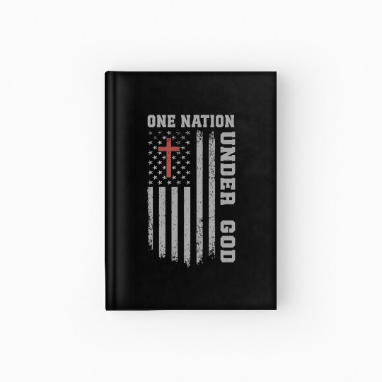 One Nation Under God US Flag Christian 4th of July Hardcover Journal