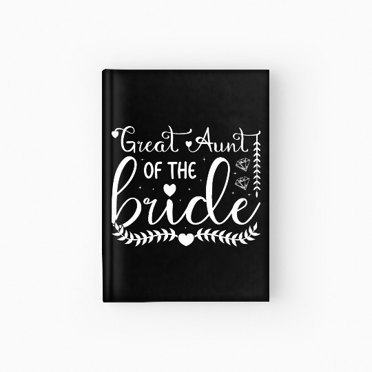 Great aunt of the bride Hardcover Journal