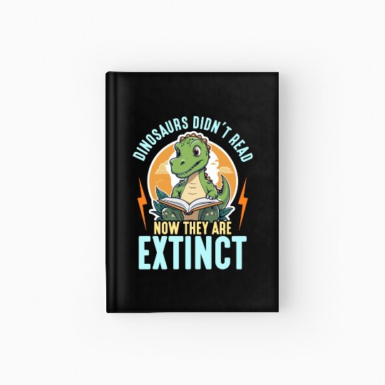 Literature Teacher Dinosaurs Didn't Read Librarian Hardcover Journal