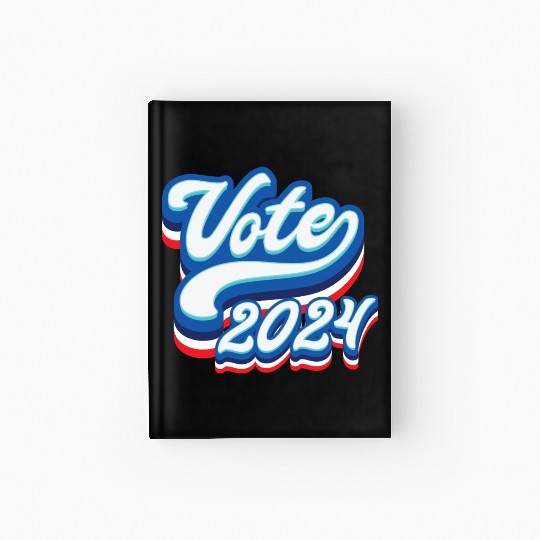 Vote - US Election 2024 Hardcover Journal