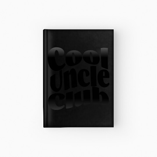 cool uncle club best unkle of the world birthday Hardcover Journal