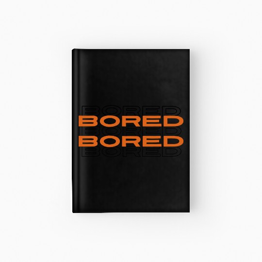 Bored Hardcover Journal