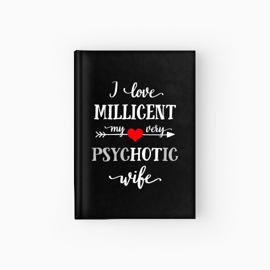 Funny Wife Hardcover Journal, Love My Millicent Wife Hardcover Journal, Ve