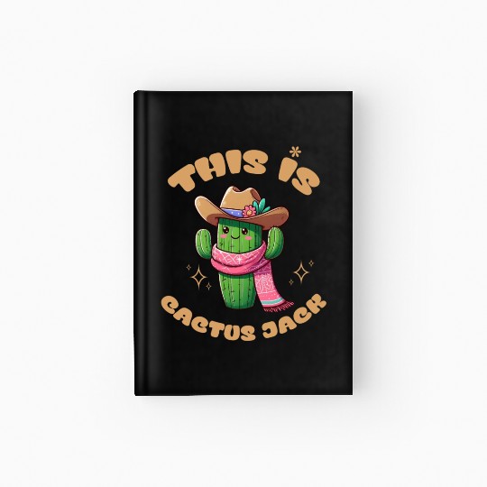 This is Cactus Jack Hardcover Journal