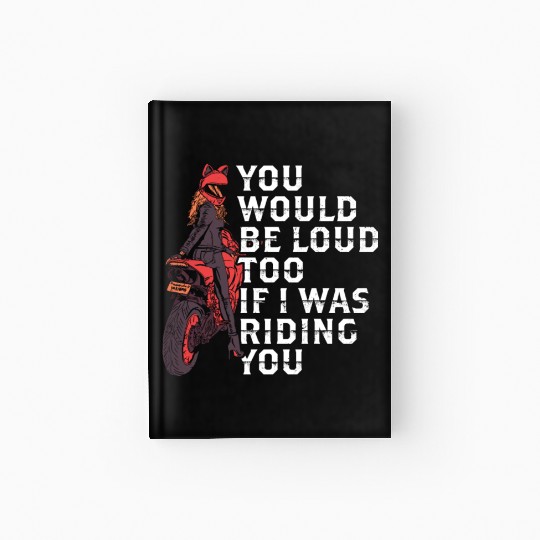 Cheeky Motorcycle Hardcover Journal