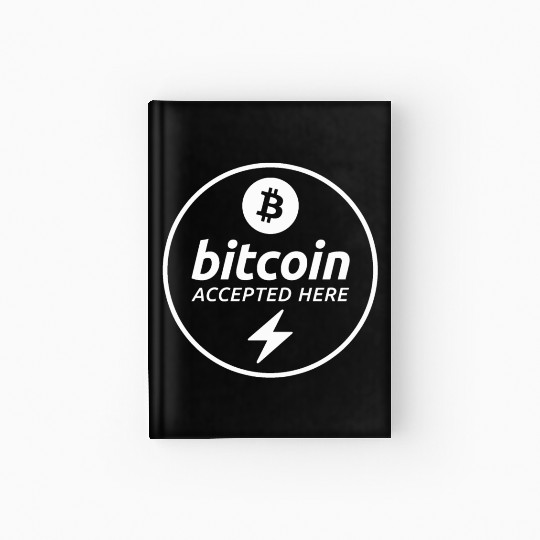 Bitcoin Accepted Here via Lightning Hardcover Journal