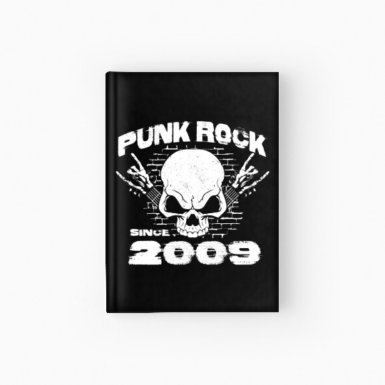Punk Rock Since 2009 - Skull Rock Hands 15th Hardcover Journal
