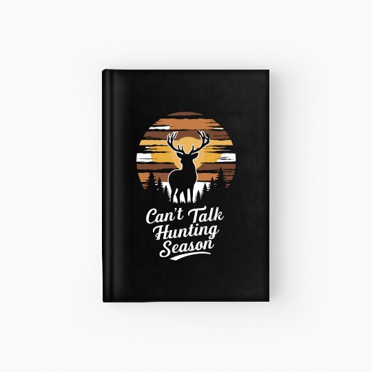 Ultimate Deer Hunting Lifestyle: Celebrate Hardcover Journal